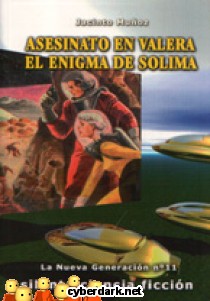 Asesinato en Valera y El Enigma de Solima / La Nueva Generaci�n 11