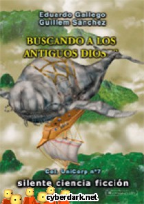 Buscando a los Antiguos Dioses / Unicorp 6