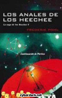 Los Anales de los Heechee / La Saga de los Heechee 4
