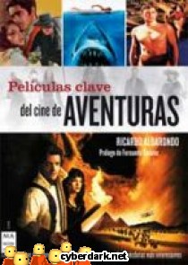 Pel�culas Clave del Cine de Aventuras