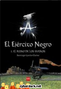 El Reino de los Sue�os / El Ej�rcito Negro 1