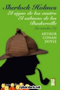 El Signo de los Cuatro - El Sabueso de los Baskerville / Sherlock Holmes - Las Novelas 2