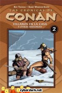 Las Cr�nicas de Conan 2: Villanos en la Casa y Otras Historias