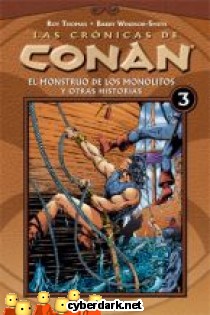 Las Cr�nicas de Conan 3: El Monstruo de los Monolitos y Otras Historias