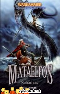 Mataelfos / Una Aventura de Gotrek y F�lix 10