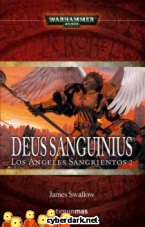 Deus Sanguinius / Los �ngeles Sangrientos 2