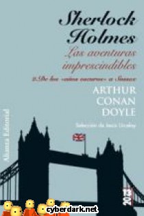 De los 'A�os Oscuros' a Sussex / Sherlock Holmes - Las Aventuras Imprescindibles 2