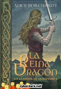 La Reina Drag�n / La Leyenda de Guinevere 1