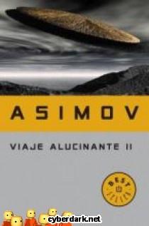 Viaje Alucinante II