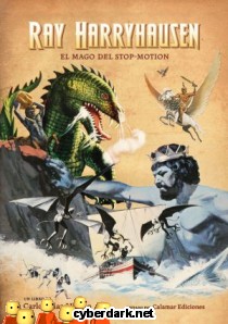 Ray Harryhausen. El Mago del Stop-Motion
