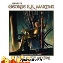 The Art Of George R. R. Martin's A Song Of Ice And Fire