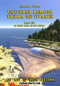 Universo Remoto y Otras Novelas / La Saga de los Aznar 13