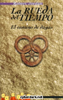 El Camino de Dagas / La Rueda del Tiempo 12