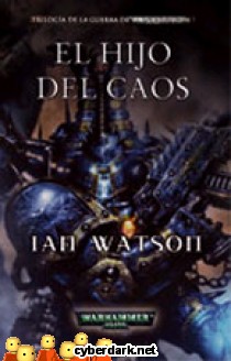 Hijo del Caos / Trilog�a de la Guerra de la Inquisici�n 3