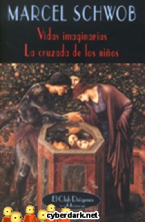 Vidas Imaginarias y La Cruzada de los Ni�os