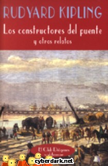 Los Constructores del Puente y Otros Relatos
