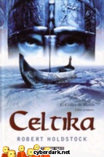 Celtika / El C�dice de Merl�n 1