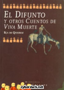El Difunto y otros Cuentos de Viva Muerte