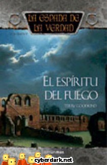 El Esp�ritu del Fuego / La Espada de la Verdad 9
