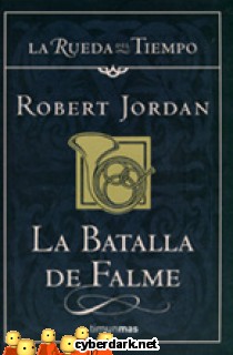 La Batalla de Falme / La Rueda del Tiempo (Nueva Edici�n) 4