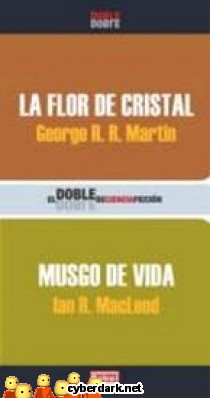 La Flor de Cristal / Musgo de Vida