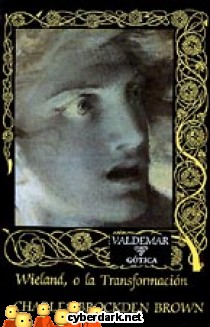 Wieland, o La Transformaci�n