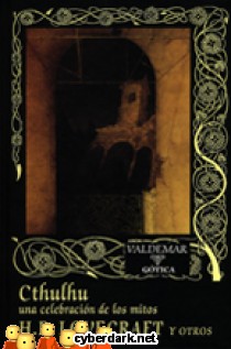 Cthulhu. Una Celebraci�n de los Mitos