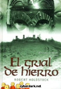 El Grial de Hierro / El C�dice de Merl�n 2