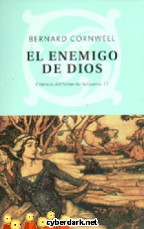 El Enemigo de Dios / Cr�nicas del Se�or de la Guerra 2