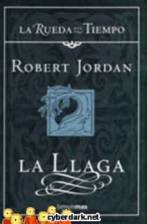 La Llaga / La Rueda del Tiempo (Nueva Edici�n) 2