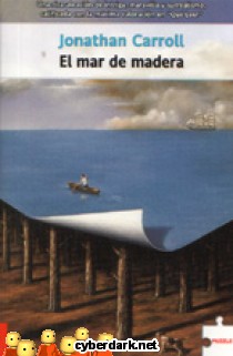 El Mar de Madera