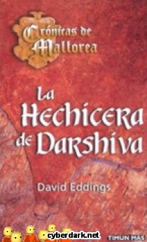 La Hechicera de Darshiva / Cr�nicas de Mallorea 4