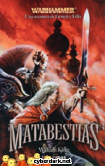 Matabestias / Una Aventura de Gotrek y F�lix 5