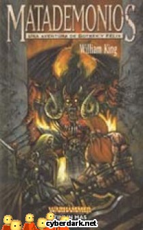Matademonios / Una Aventura de Gotrek y F�lix 3