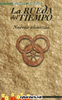 Nuevas Alianzas / La Rueda del Tiempo 13