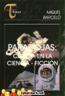 Paradojas: Ciencia en la Ciencia Ficci�n