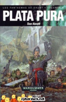Plata Pura / Los Fantasmas de Gaunt 6