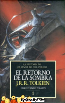 El Retorno de la Sombra / La Historia de El Se�or de los Anillos 1