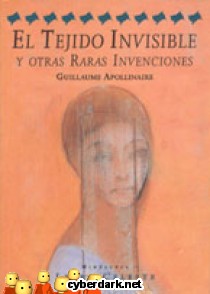 El Tejido Invisible y otras Raras Invenciones