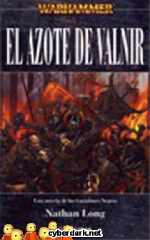 El Azote de Valnir / Corazones Negros 1