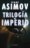 Trilog&iacute;a del Imperio