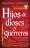 Hijos de Dioses y Guerreros