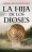 La Hija de los Dioses